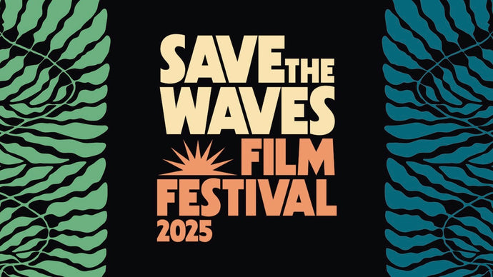 2025 Save The Waves Film Festival