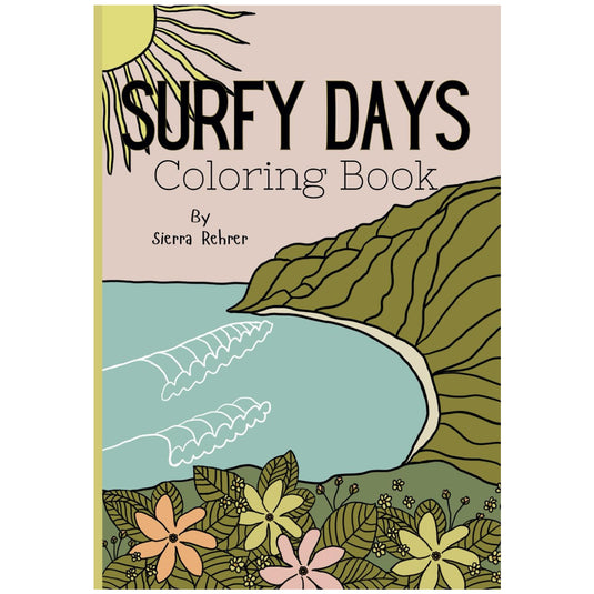Surfy Days Coloring Book by Sierra Rehrer